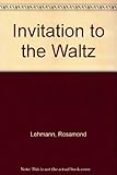 Invitation to the waltz