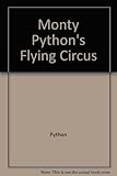 Monty Python's Flying Circus : just the words