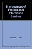 Management of professional information services