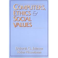 Computers, Ethics and Social Values