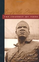 Buffalo Dance: The Journey of York (Kentucky Voices, 3)