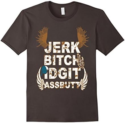 Men's Jerk Bitch Idgit Assbutt T shirt 2XL Asphalt