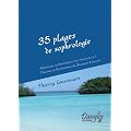 35 plages de sophrologie : Apprenez � d�velopper vos ressources !