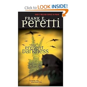 This Present Darkness - Frank Peretti