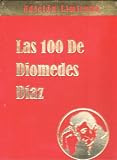 Las 100 De Diomedes Diaz ( Audio CD ) - B002IEU0CY