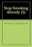 Stop Smoking Already (1)