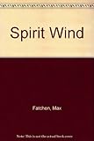 The spirit wind