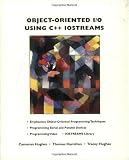 Object Oriented I/O Using C++ IOSTREAMS