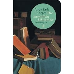 Die unendliche Bibliothek: Erz�hlungen (Fischer Taschenbibliothek)