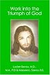 Work into the Triumph of God