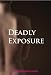 Books : Deadly Exposure