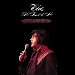 Elvis Presley - He Touched Me (Remastered) 