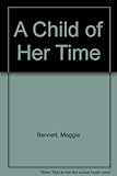 A child of her time