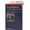 Legislation and Statutory Interpretation, 2nd ed. (Concepts and Insights)