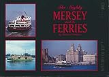 The mighty Mersey and its ferries
