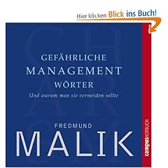 Gef�hrliche Managementw�rter: Und warum man sie vermeiden sollte