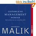 Gef�hrliche Managementw�rter: Und warum man sie vermeiden sollte