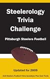 Steelerology Trivia Challenge: Pittsburgh Steelers Football