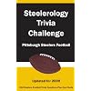 Steelerology Trivia Challenge: Pittsburgh Steelers Football