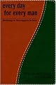 Every Day for Every Man: 365 Readings for Those Engaged in the Battle (The Every Man Series)
