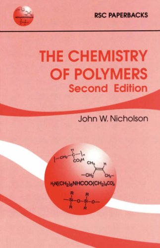 The Chemistry of Polymers (RSC Paperbacks)
