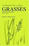 Grasses: Bromus to Paspalum, Second Edition (Illustrated Flora of Illinois)