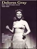 Gray, Dolores - Bell Telephone Hour 1959-1966