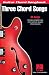 THREE CHORD SONGS: GUITAR CHORD SONGBOOK Image