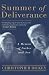 Summer of Deliverance: A Memoir of Father and Son