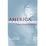 America Transformed: Globalization, Inequality, and Power