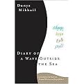 Diary of a Wave Outside the Sea (New Directions Paperbook) (Bilingual) (Paperback)