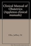 A Clinical manual of obstetrics