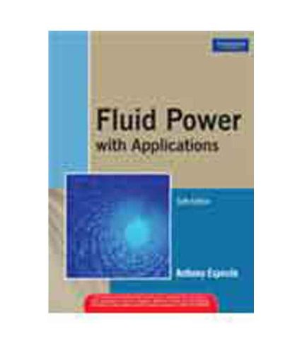 Fluid Power with Applications, 6/e