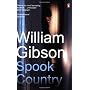Spook Country by William Gibson