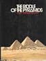The Riddle of the Pyramids
