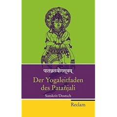 Der Yogaleitfaden des Pata�jali: Sanskrit/Deutsch