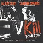 DJ Kay Slay and Clinton Sparks present Kill Yourself: Part 1 by Busta Rhymes / The Notorious B.I.G., Eminem / Dr. Dre / 2Pac, Jadakiss / Lil' Flip / Mobb Deep, Peedie Crakk / Papoose / Jae Millz, and Slim Thug / Cam'ron / Freeway