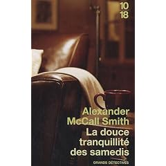 La douce tranquillit� des samedis