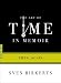 Art of Time in Memoir: Then, Again (Art of)