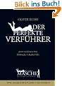 Die perfekte Masche: Der perfekte Verf�hrer (4 Audio CD): Wie Sie garantiert jede Frau erobern