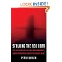 Stalking the Red Bear: The True Story of a U.S. Cold War Submarine's Covert Operations Against the Soviet Union