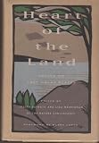 Heart of the Land: Essays on Last Great Places