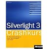 Silverlight 3: Crashkurs