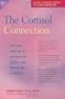 The Cortisol Connection: Why Stress Makes You Fat and Ruins Your Health - And What You Can Do About It