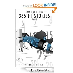 That'll be the Day : 365 F1 Stories (Part 1)