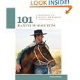 101 Ranch Horse Tips: Techniques for Training the Working Cow Horse (101 Tips) by Patrick Hooks