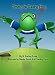 Jimmy the Racing Frog by M. Sterling Jones