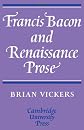 Francis Bacon and Renaissance Prose