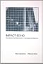 Impact-Echo: Non-Destructive Evaluation of Concrete and Masonry