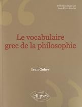 Vocabulaire grec de la philosophie